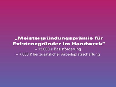 Meistergründungsprämie groß